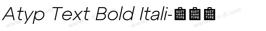 Atyp Text Bold Itali字体转换